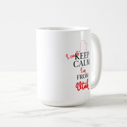 Ich kann nicht Behalten, dass ich aus Utah komme Kaffeetasse (VorderseiteRechts)