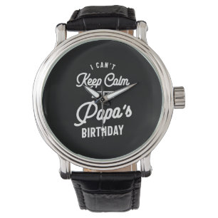 Ich kann nicht Behalten, dass mein Papa Geburtstag Armbanduhr