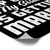 Ich kann nicht Behalten, dass meine Schwester heir Poster (Ecke)