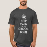 Ich kann nicht behalten Ruhe zu haben, ich bin der T-Shirt<br><div class="desc">Ich kann nicht behalten Ruhe ich bin der Bräutigam zum Shirt für elegante Hochzeit , lustige Bachelor Party, Jungs Nacht out gag oder extravagante Verlobung. Personalisierbares Template Design für bald zu verheirateten Männern. Erstellen Sie Ihre eigene personalisierte humorvolle Behalt Ruhe und weiterhin Parodie. Verwenden Sie diese Vorlage mit Kronen, um...</div>
