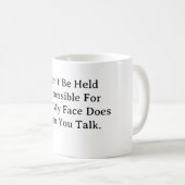 Ich kann nicht dafür verantwortlich gemacht werden kaffeetasse (VorderseiteRechts)