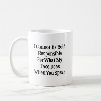 Ich kann nicht dafür zur Rechenschaft gezogen werd Kaffeetasse
