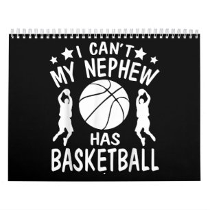 Ich kann nicht, dass mein Nephew ein Basketballges Kalender