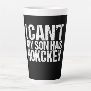 Ich kann nicht, dass mein Sohn Hockey-Mama lustige Milchtasse