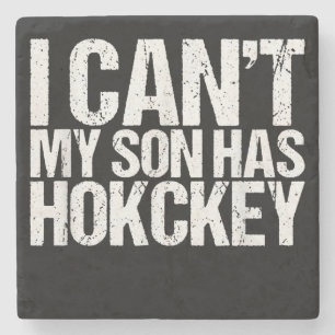 Ich kann nicht, dass mein Sohn Hockey-Mama lustige Steinuntersetzer