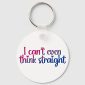 Ich kann nicht einmal denken, gerade - Bisexueller Schlüsselanhänger (Rückseite)