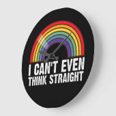 Ich kann nicht einmal denken, gerade LGBTQ-Stolz M Große Wanduhr (Winkel)