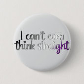Ich kann nicht einmal direkt denken - asexueller S Button (Vorderseite)