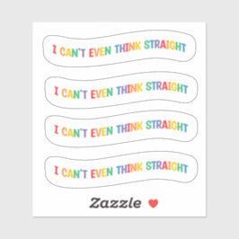 Ich kann nicht einmal direkt denken | Gay Pride Mo Aufkleber