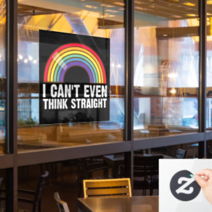 Ich kann nicht einmal geradeaus denken LGBTQ-Stolz Fensteraufkleber