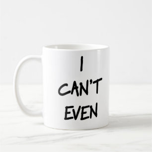 Ich kann nicht einmal Tasse