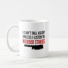 Ich kann nicht einschlafen | True Crime Podcast Fa Kaffeetasse