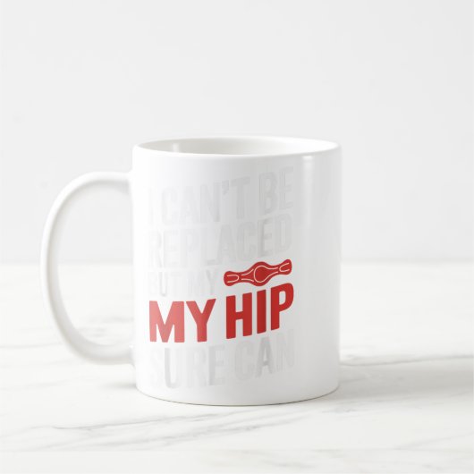 Ich kann nicht ersetzt werden, aber meine Angesagt Kaffeetasse (Links)