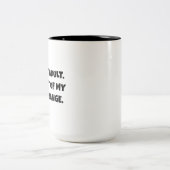 Ich kann nicht erwachsen sein. Es ist nicht mein P Zweifarbige Tasse (Mittel)