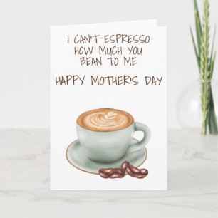 Ich kann nicht Espresso sagen, wie sehr du mir Boh Karte