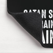 Ich kann nicht gehen, wenn Satan eine Restrukturie Mousepad (Ecke)