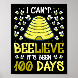 Ich kann nicht glauben, dass es 100 Tage 100 Tage Poster