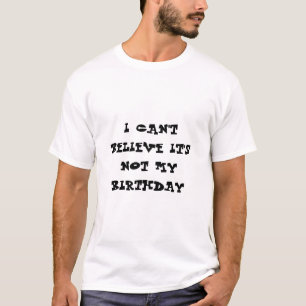 Ich kann nicht glauben, dass es nicht mein T-Shirt