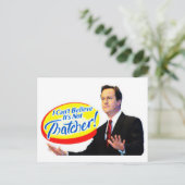 Ich kann nicht glauben, dass es nicht Thatcher ist Postkarte (Stehend Vorderseite)