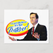 Ich kann nicht glauben, dass es nicht Thatcher ist Postkarte (Vorderseite)