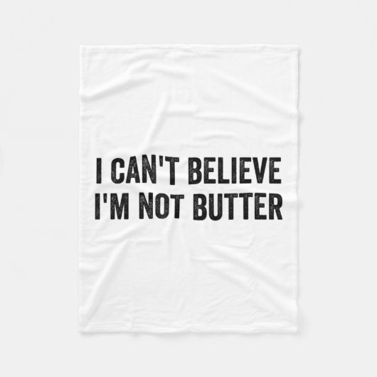 Ich kann nicht glauben, dass ich nicht stotter bin fleecedecke (Vorderseite)