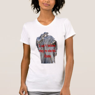 ICH KANN NICHT GLAUBEN, DASS SIE DAS OBAMA WIEDER  T-Shirt