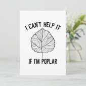 Ich kann nicht helfen, wenn ich Poplar bin Dankeskarte (Stehend Vorderseite)