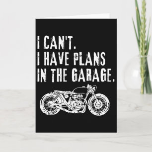 Ich kann nicht, ich habe Pläne in der Garage Auto Karte