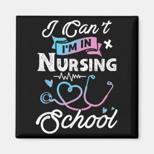 Ich kann nicht in der Krankenpflegerschule sein, w Magnet