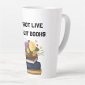 Ich kann nicht länger ohne Bücher leben Milchtasse (Rechte Ecke)