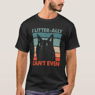 Ich kann nicht mal Lover Funny Kitten Hum kauen T-Shirt