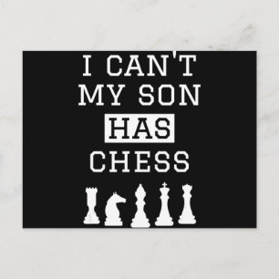 Ich kann nicht, mein Sohn hat Schach  Lustiger Sch Postkarte
