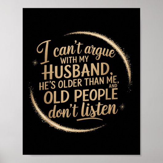 Ich kann nicht mit meinem Mann streiten, dass er ä Poster (Vorne)