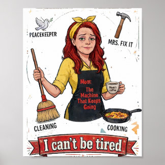Ich kann nicht müde sein – Mama, die immer weiterm Poster
