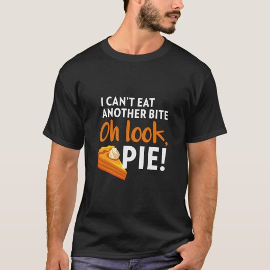 Ich kann nicht noch einen Bissen essen, oder guck T-Shirt (Vorderseite)