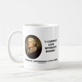 Ich kann nicht ohne Bücher leben Kaffeetasse