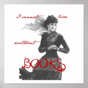 Ich kann nicht ohne Bücher leben Poster