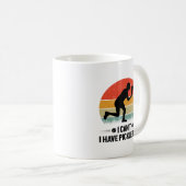 Ich kann nicht pickleball haben, Pickleball Lover Kaffeetasse (VorderseiteRechts)
