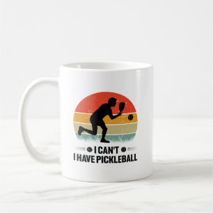 Ich kann nicht pickleball haben, Pickleball Lover Kaffeetasse