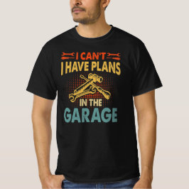 Ich kann nicht - Pläne in der Garage, Auto-Lover-M T-Shirt
