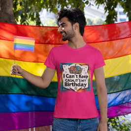 Ich kann nicht Ruhe Behalten, es ist meine Geburts T-Shirt