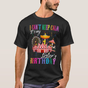 Ich kann nicht ruhig bleiben, es ist der Geburtsta T-Shirt