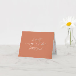 Ich kann nicht sagen, dass ich ohne dich mache, Br Karte