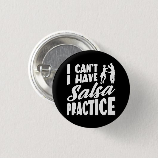 Ich kann nicht Salsa mit lateinischen Tänzen Salsa Button (Vorne & Hinten)