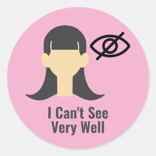 Ich kann nicht sehr gut sehen runder aufkleber (Vorderseite)