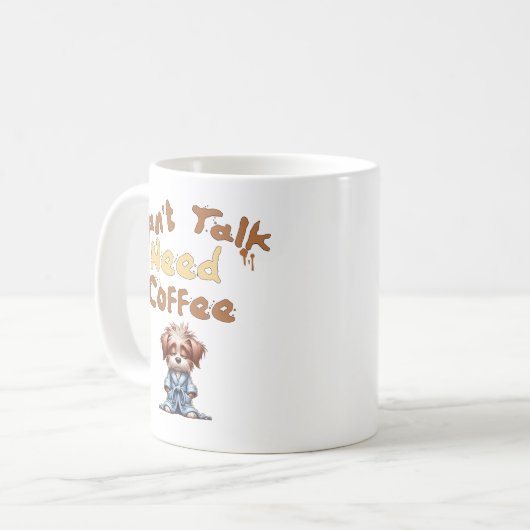 Ich kann nicht über Kaffee reden Kaffeetasse (Vorderseite Links)