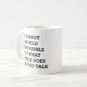 Ich kann nicht verantwortlich gemacht werden kaffeetasse (Vorderseite Links)