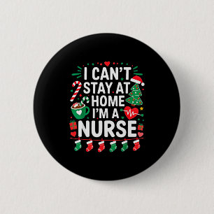 Ich kann nicht zu Hause bleiben. Ich bin Krankenpf Button