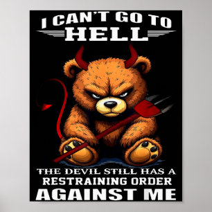 Ich kann nicht zur Hölle, der Teufel hat immer noc Poster