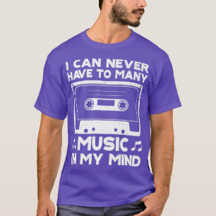 Ich kann nie zu viele Musik im Kopf haben Musik Ga T-Shirt